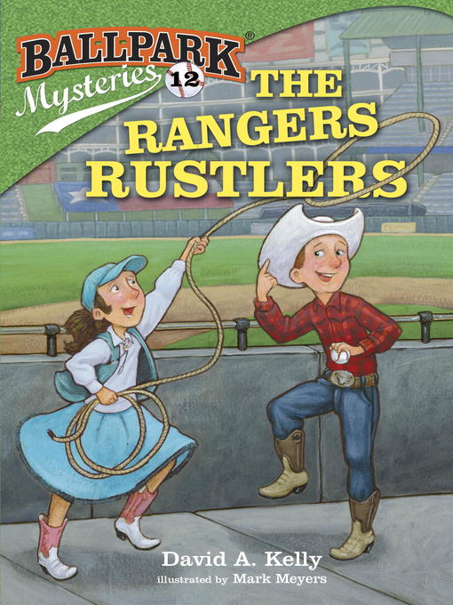 Title details for The Rangers Rustlers by David A. Kelly - Wait list